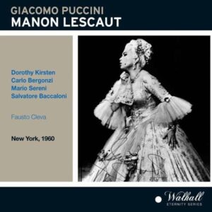 Puccini: Manon Lescaut (Met)