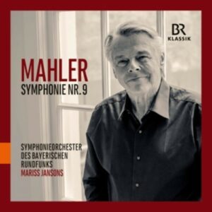 Gustav Mahler: Symphonie Nr.9 - Mariss Jansons
