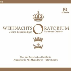 Bach, Johann Sebastian: Weihnachts Oratorium