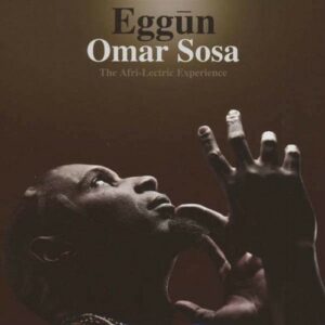 Eggun - Omar Sosa
