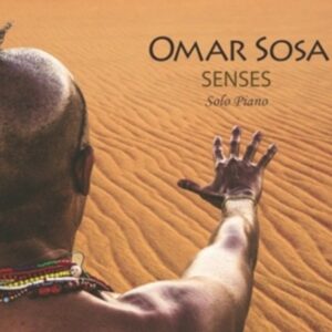 Senses (Solo Piano) - Omar Sosa
