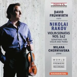Nikolai Rakov: Violin Sonatas Nos. 1 & 2 - David Frühwirth