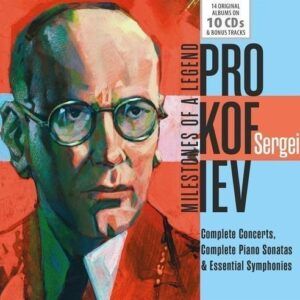 Milestones Of A Legend - Sergei Prokofiev