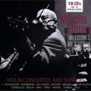 Milestones of a Legend - Mischa Elman