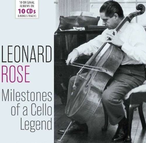Milestones Of A Cello Legend - Leonard Rose