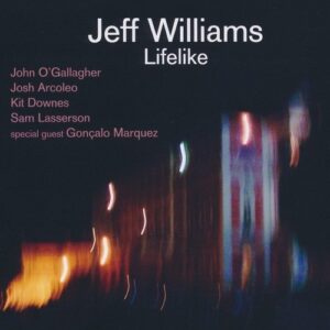 Lifelike - Jeff Williams