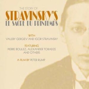 The Story of Strawinskys "Le Sacre du Printemps" - Valery Gergiev