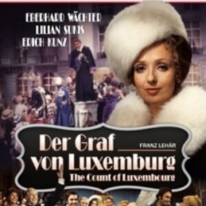 Lehar: Der Graf Von Luxemburg 1972 - Eberhard Waechter