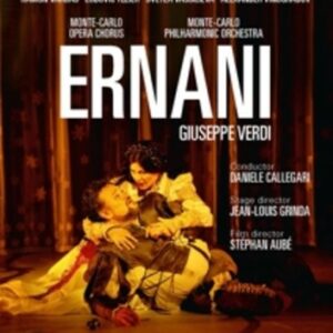 Verdi: Ernani, Opera Monte-Carlo 2014 - Ramon Vargas