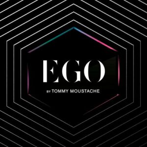 Tommy Moustache : Ego.