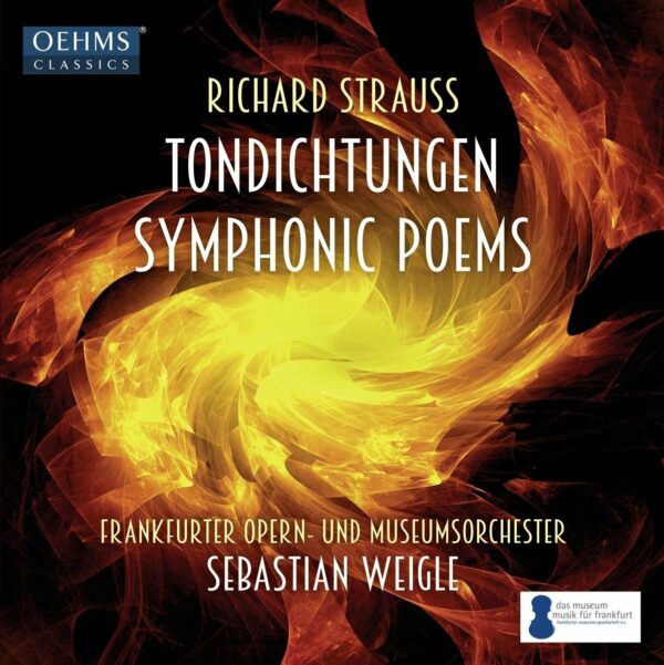 Richard Strauss: Symphonic Poems - Sebastian Weigle