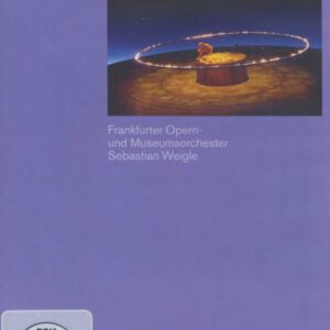Richard Wagner: Siegfried - Franckfurt Opera And Museum Orchest / Weigle