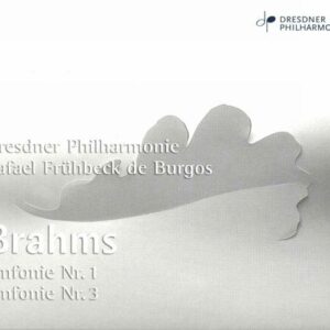 Brahms : Symphonies n° 1 et 3. Frühbeck de Burgos.