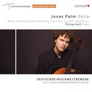 Jonas Palm : Œuvres pour violoncelle de Mendelssohn, Beethoven, Janá?ek, Dutilleux.