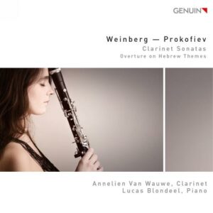 Weinberg, Prokofiev : Sonates pour clarinette. Van Wauwe, Blondeel.