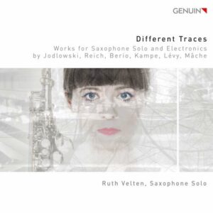 Different Traces : Œuvres pour saxophone solo et électronique. Velten.