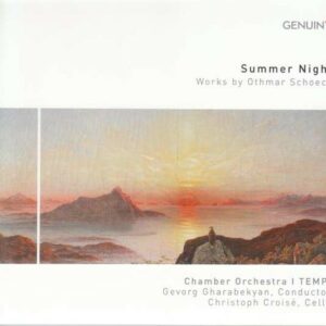 Othmar Schoeck: Summer Night - Christoph Croise