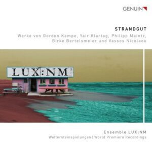 Strandgut - Ensemble LUX:NM