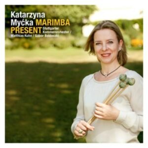 Marimba Present - Katarzyna Mycka