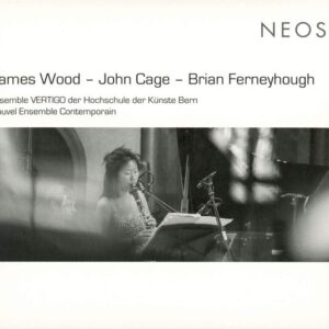 James Wood - John Cage - Brian Ferneyhough - Brian Archina