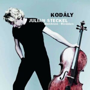 Kodaly: Chamber Music With Cello - Julian Steckel