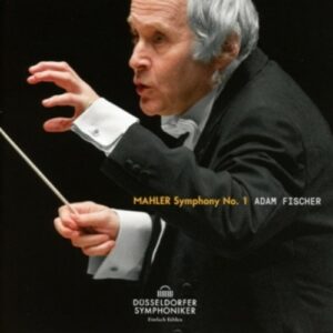 Mahler: Symphony No. 1 - Adam Fischer