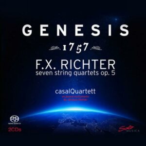 F.X. Richter: Genesis 1757 - Seven String Quartets Op. 5 - Casal Quartett