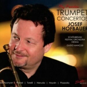 My Favorite Trumpet Concertos - Hofbauer