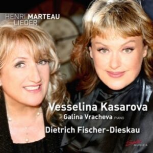 Henri Marteau: Lieder - Vesselina Kasarova
