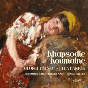 Enescu - Bartok: Rhapsodie Roumaine - Gilles Apap
