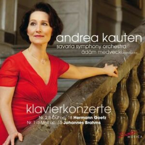 Goetz / Brahms: Piano Concertos - Andrea Kauten