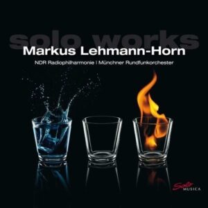 Markus Lehmann-Horn: Solo Works - Haruka Tsuyama