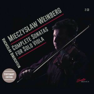 Weinberg: Complete Sonatas For Solo Viola - Viacheslav Dinerchtein