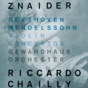 Mendelssohn Beethoven: Violin Concertos - Znaider