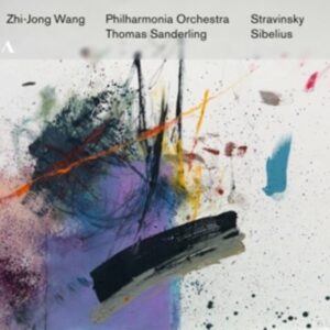 Stravinsky / Sibelius / Pei - Zhi-Jong Wang