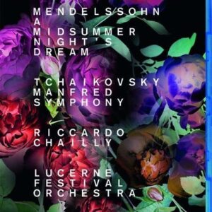 Mendelssohn: Midsummer Nights Dream / Tchaikovsky: Manfred Symphony - Riccardo Chailly