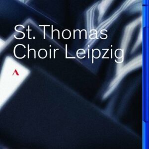 A Year In The Life Of The Thomanerchor Leipzig