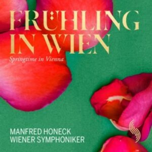 Springtime In Vienna - Manfred Honeck