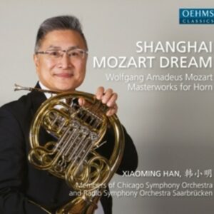 Shanghai Mozart Dream - Xiaoming Han