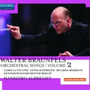 Braunfels: Orchesterlieder Teil 2 - Genia Kühmeier