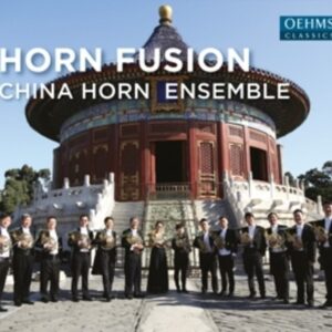 Horn Fusion - China Horn Ensemble