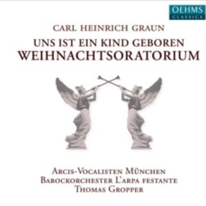 Carl Heinrich Graun: Christmas Oratorio - l'Arpa Festante