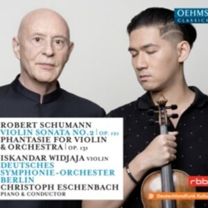 Schumann: Violin Sonata No.2, Phantasie for violin & orchestra - Iskandar Widjaja