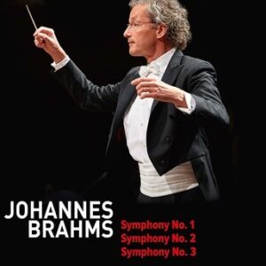 Brahms: Symphonies Nos 1-3 - Franz Welser-Möst