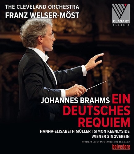 Brahms: Ein Deutsches Requiem - Cleveland Orchestra