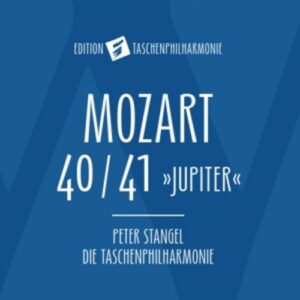 Mozart: Symphonies Nos.40 & 41 - Pocket Philharmonic Orchestra