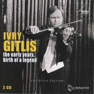The Early Years, Birth Of A Legend - Ivry Gitlis