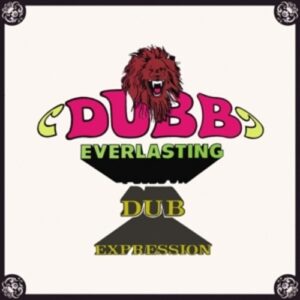 Dubb Everlasting / Dub Expression - Errol Brown