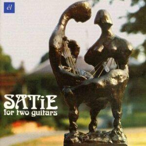 Satie For Two Guitars - Peter Krauss & Louis Frémaux