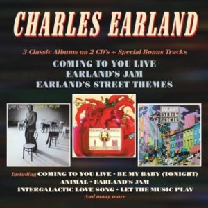 Coming To You Live  / Earland's Jam / Earland's Street Themes - Charles Earland